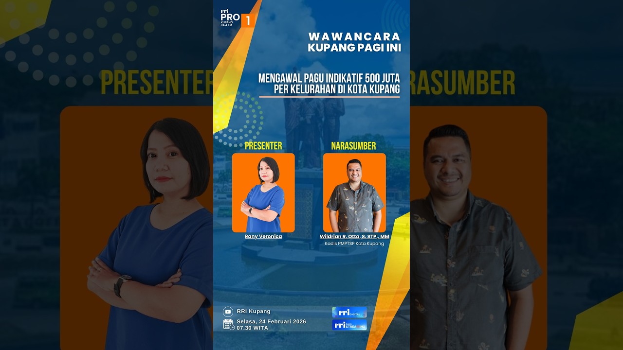 [LIVE] MENGAWAL PAGU INDIKATIF 500 JUTA PER KELURAHAN DI KOTA KUPANG | RRI KUPANG