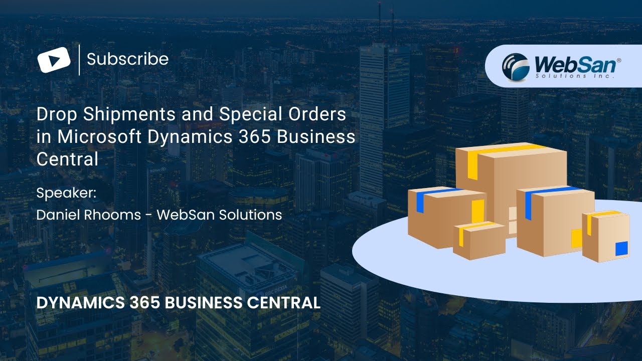 Microsoft Dynamics 365 Business Central Tutorial: Drop Shipments and Special Orders