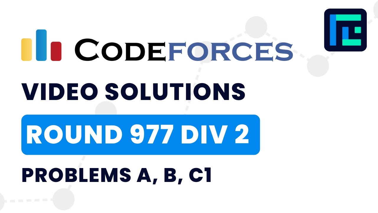 Codeforces Round 977 (Div 2) | Video Solutions - A to C1 | by Harsh Gupta | TLE Eliminators