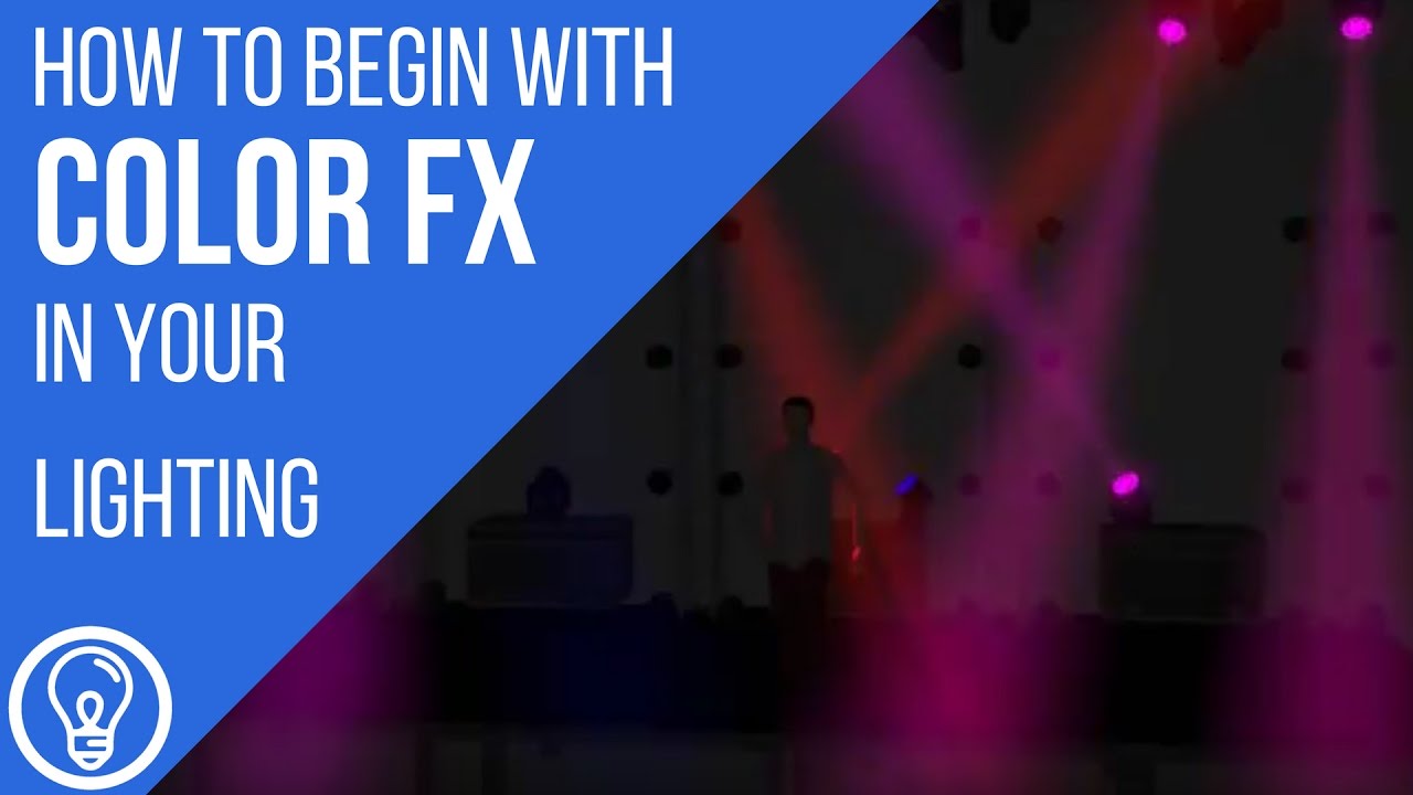 How to Begin with Color Effects