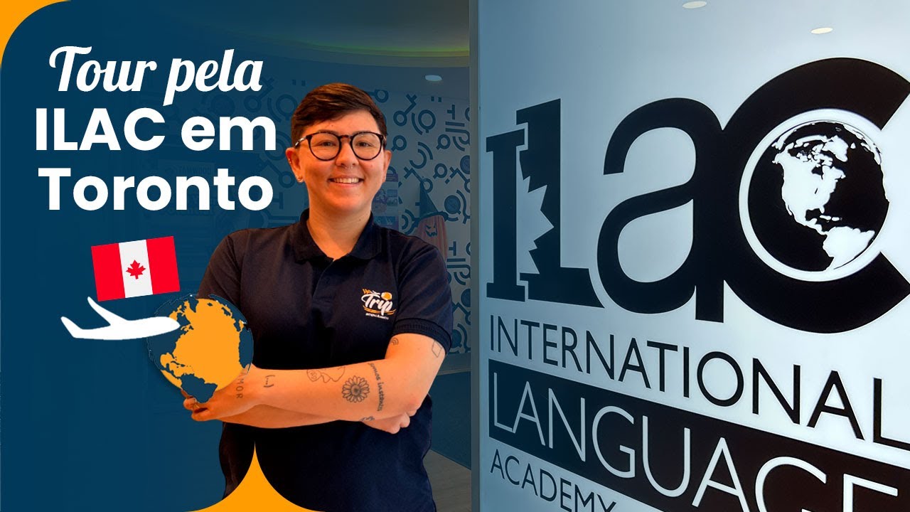 Tour pela ILAC em Toronto | Interc&acirc;mbio Canad&aacute;