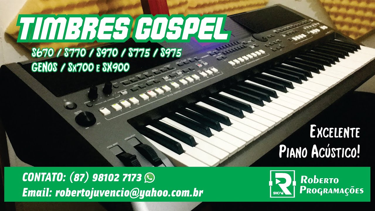 TIMBRES GOSPEL PARA TECLADOS YAMAHA - PIANO ACÚSTICO E BATERIAS