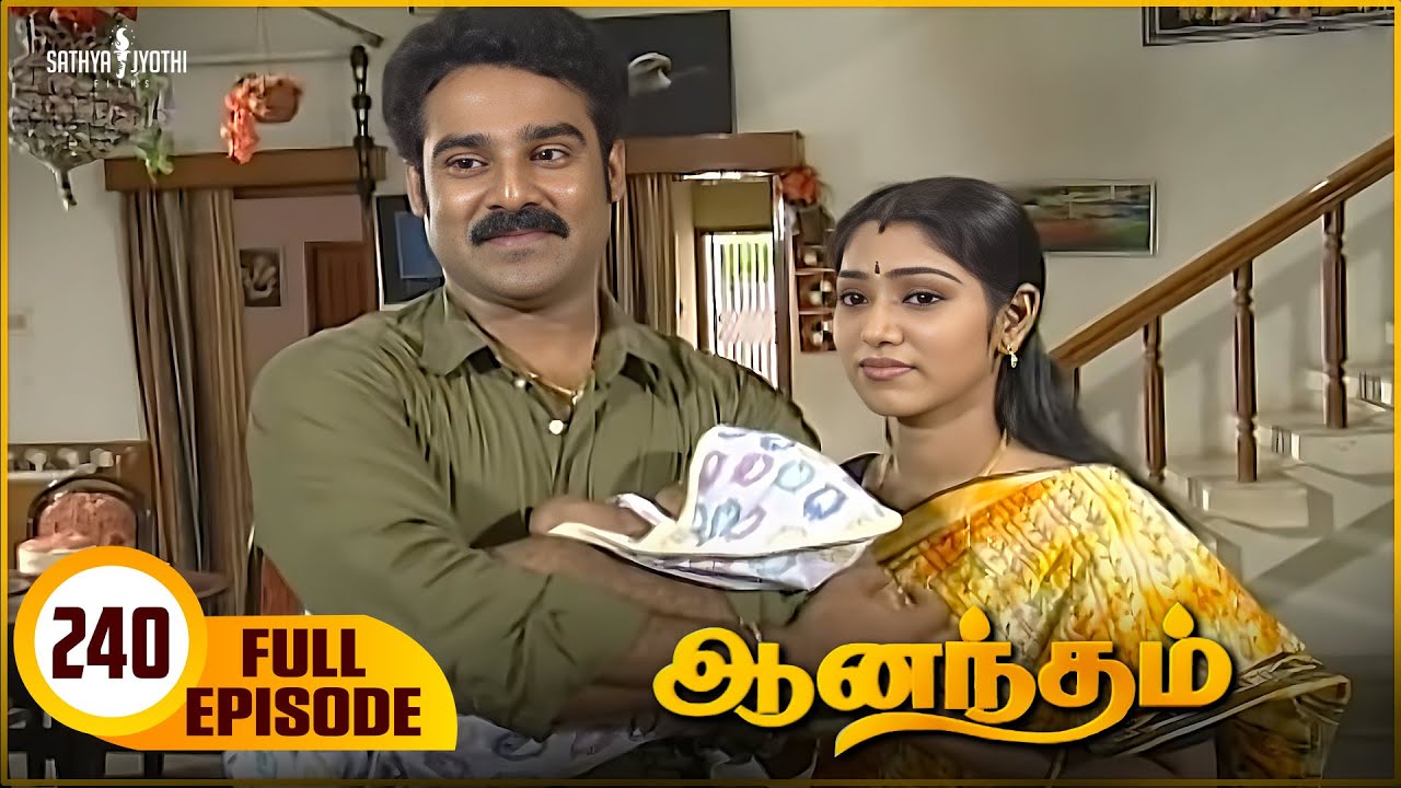 Anandham | ஆனந்தம் - Episode 240 | Sukanya | Sathya Jyothi
