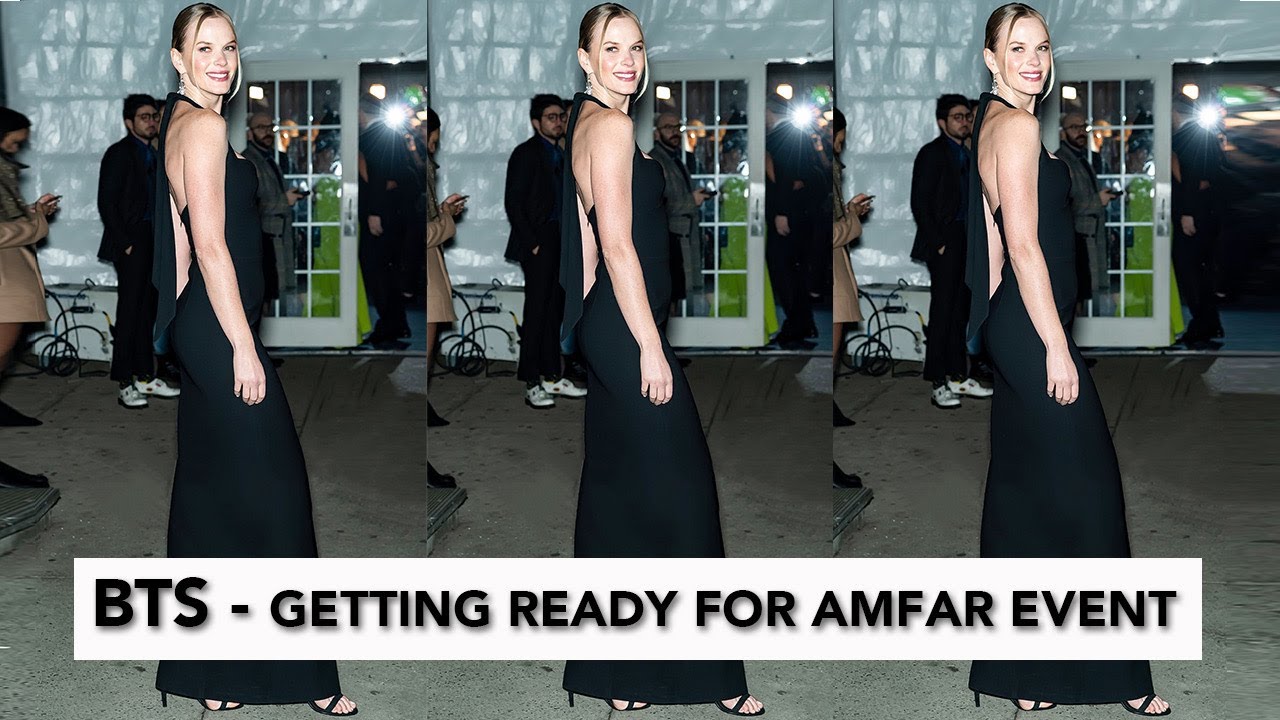 BTS  | Getting ready with me for the Amfar Event | Anne V