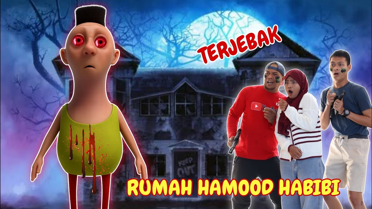 TERJEBAK DI RUMAH HAMOOD HABIBI BERHANTU | CHIKAKU FAMILY