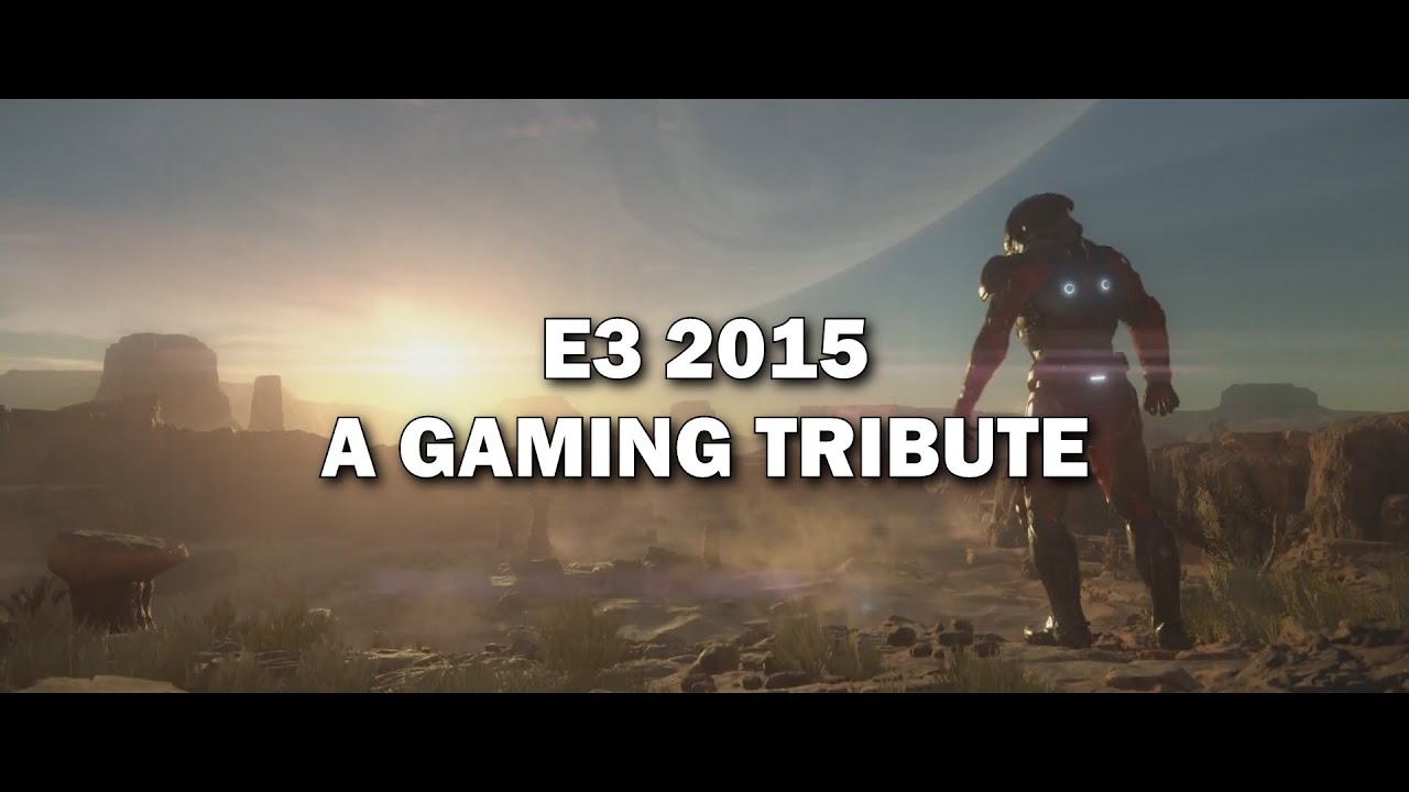 E3 2015 Trailer Montage | Wondrous Imagination | A Cinematic Gaming Tribute
