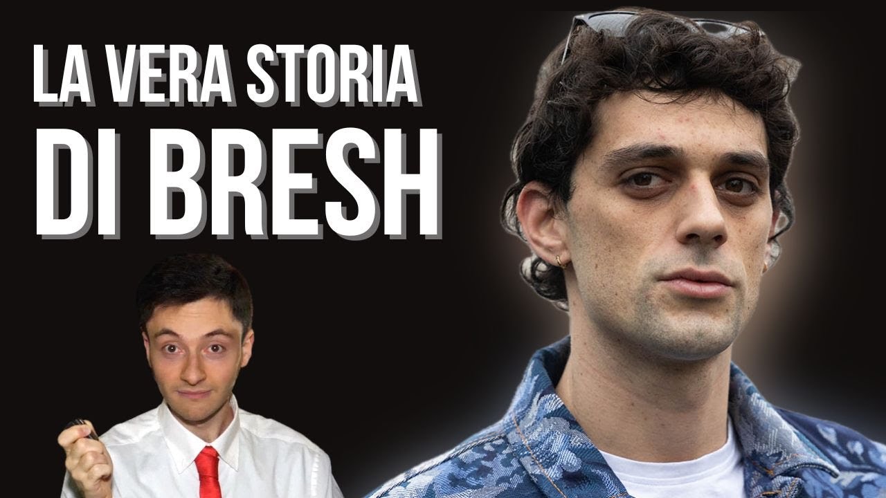 BRESH - LA VERA STORIA MAI RACCONTATA