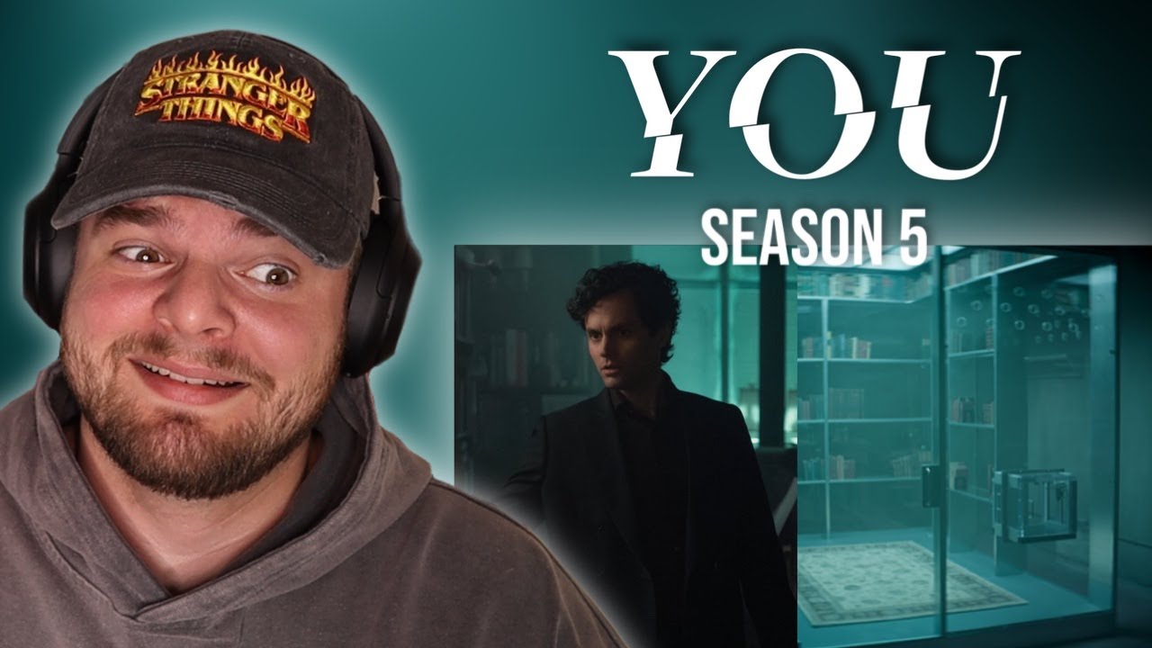YOU: Season 5 Trailer REACTION!