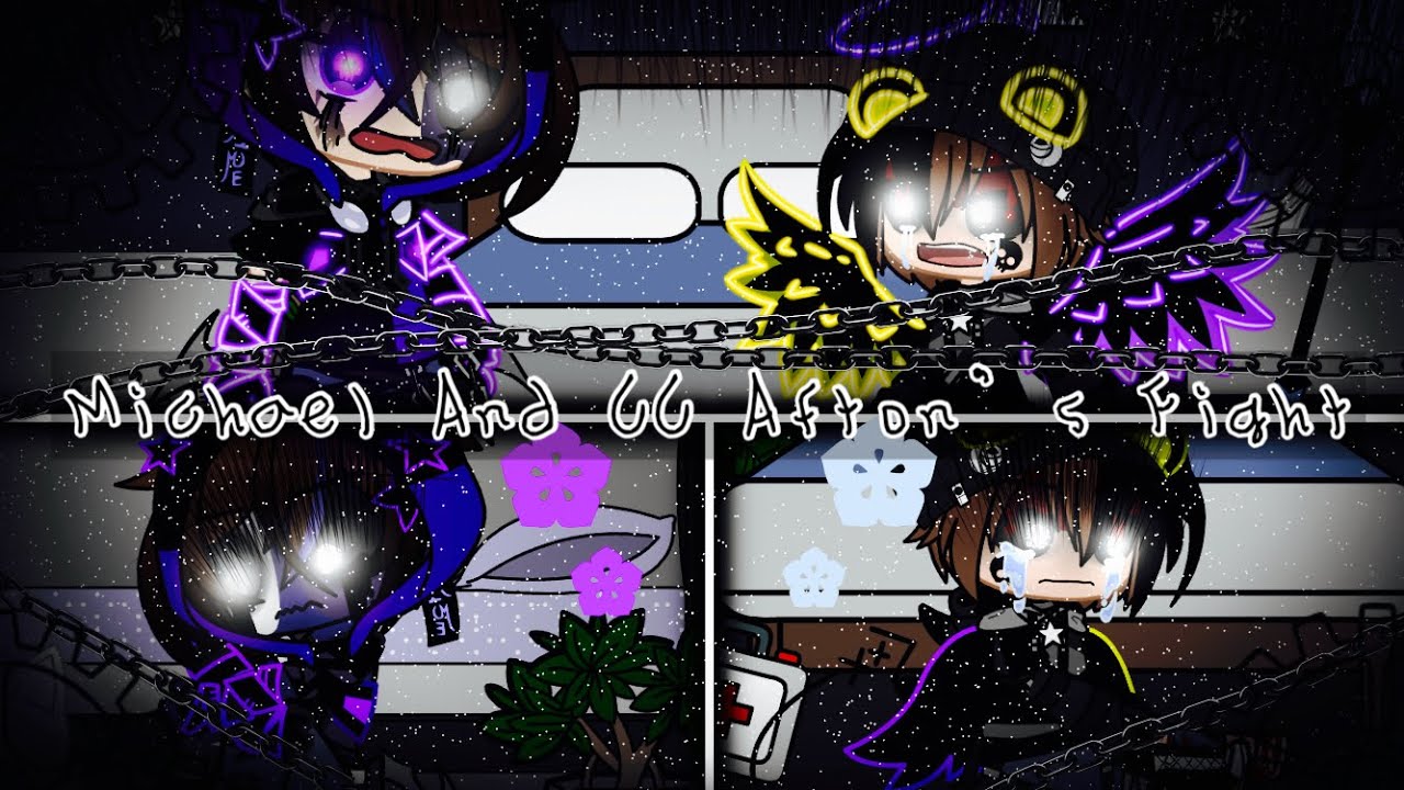 Michael And CC Afton’s Fight / FNAF