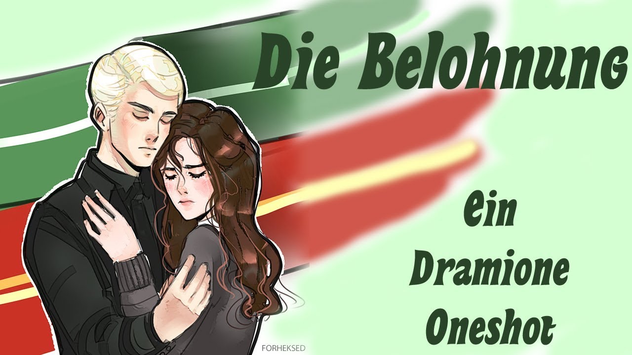 Die Belohnung 💖 Ein Dramione Oneshot ✔