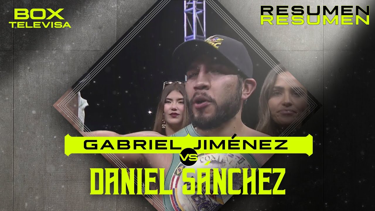 HIGHLIGHTS - Gabriel &lsquo;Nitchs&rsquo; Jim&eacute;nez vs Daniel &lsquo;Drag&oacute;n&rsquo; S&aacute;nchez | Box Televisa 2026 | TUDN