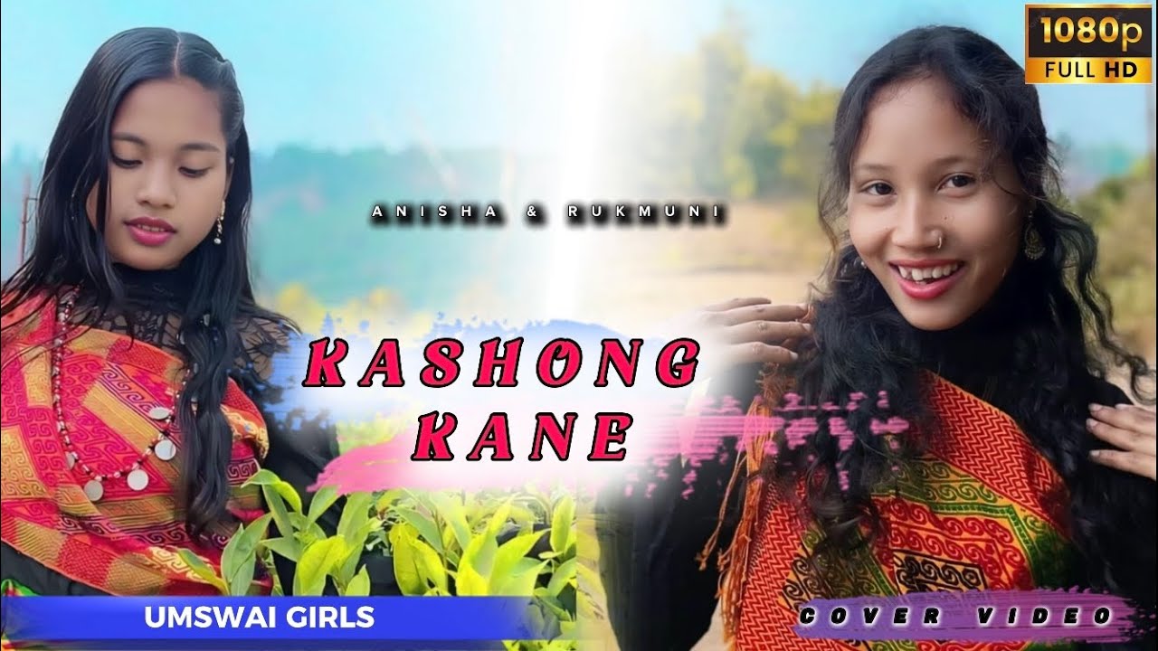 KASHONG KANE // anisha & rukmuni //New tiwa cover video 2025.