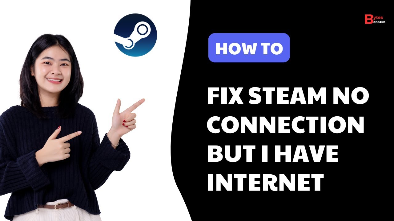 How to Fix Steam no Connection but i have Internet