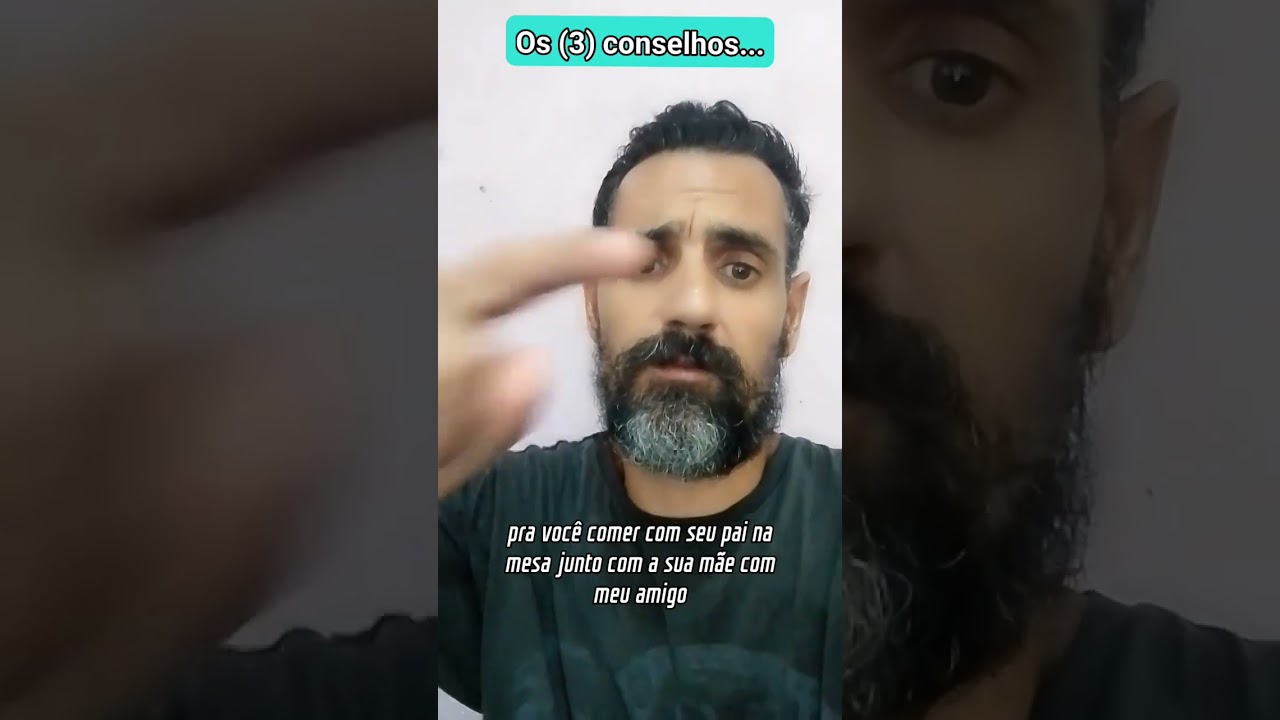 Os tr&ecirc;s conselhos...