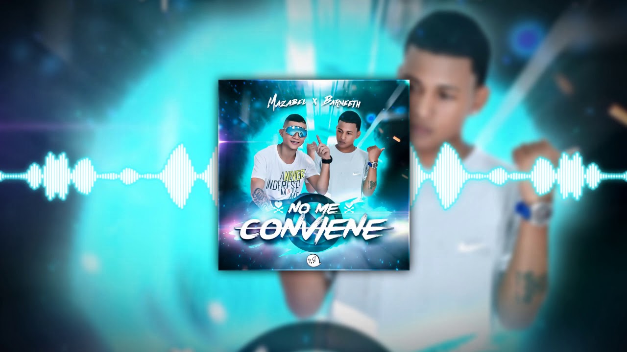 Mazabel x Barneeth - No Me Conviene (Audio Oficial)
