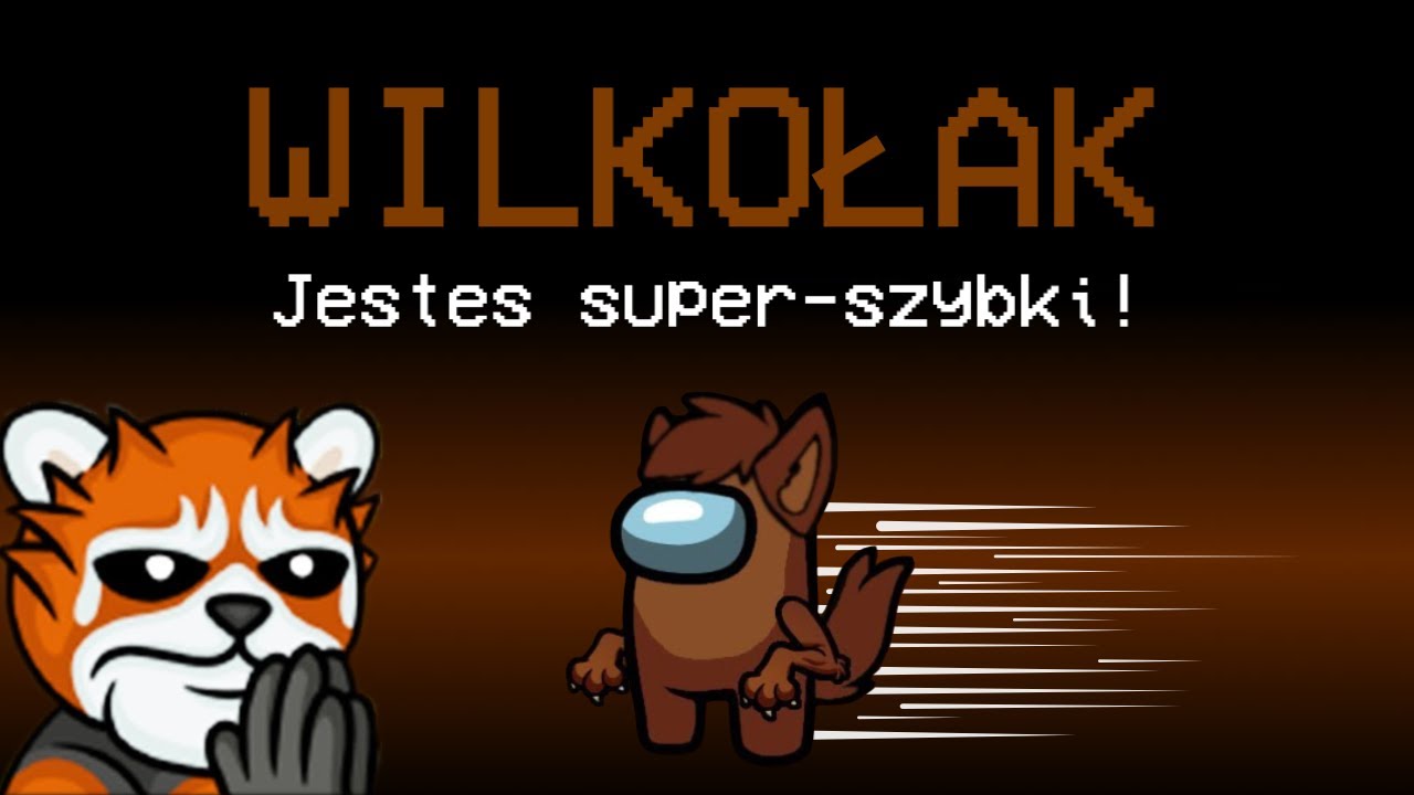 EWRON jako SUPER SZYBKI WILKOŁAK w AMONG US!