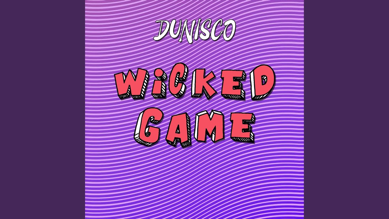 Wicked Game (Extended Mix)