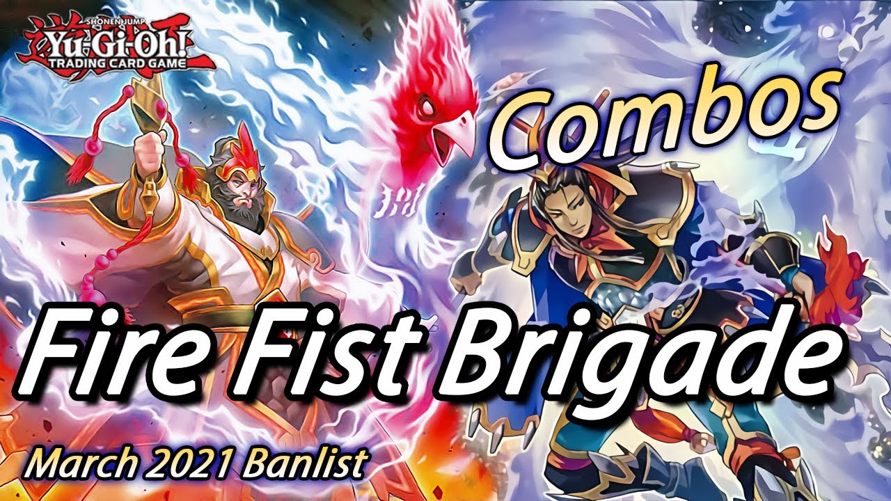Yu-Gi-Oh! FIRE FIST TRI-BRIGADE COMBOS & DECKLIST!!! MARCH 2021 BANLIST!!!