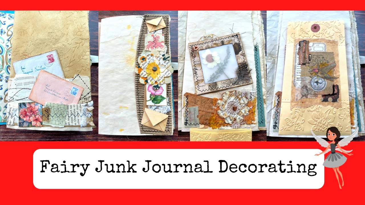Fairy Junk Journal Decorating Process