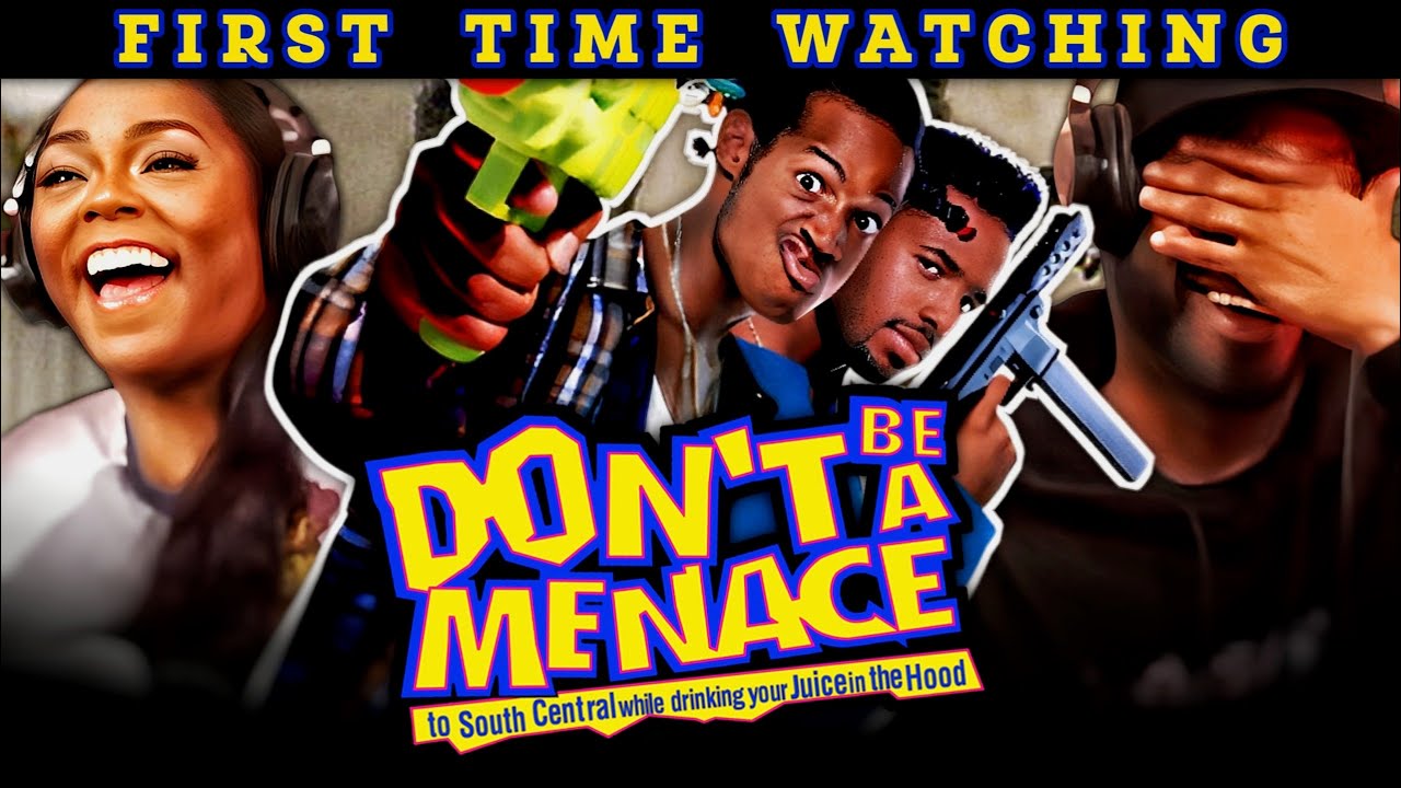 Don't Be a Menace to South Central While Drinking Your Juice in the Hood (1996) I *First Watch*
