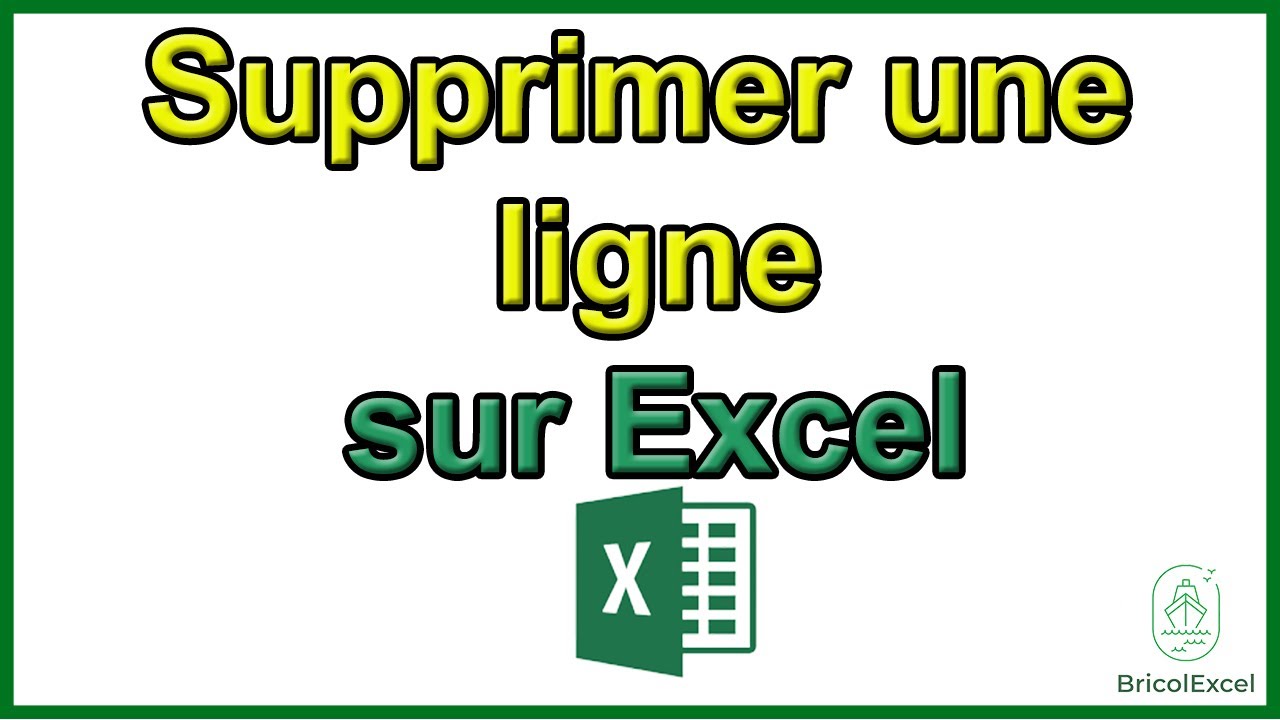 Comment supprimer une ligne sur Excel