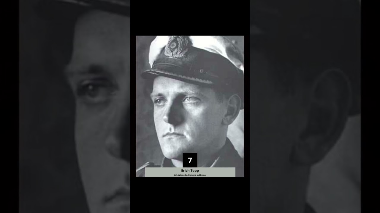 TOP10 Legendarni dowódcy broni podwodnej II wojny światowej 1939-1945. Erich Topp  