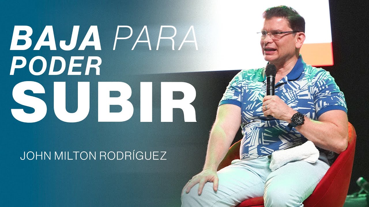 Baja para poder subir - John Milton Rodríguez - Misión Paz