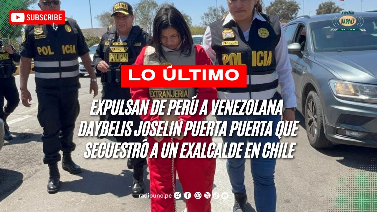 Expulsan de #Perú a #venezolana  Daybelis Joselin Puerta Puerta