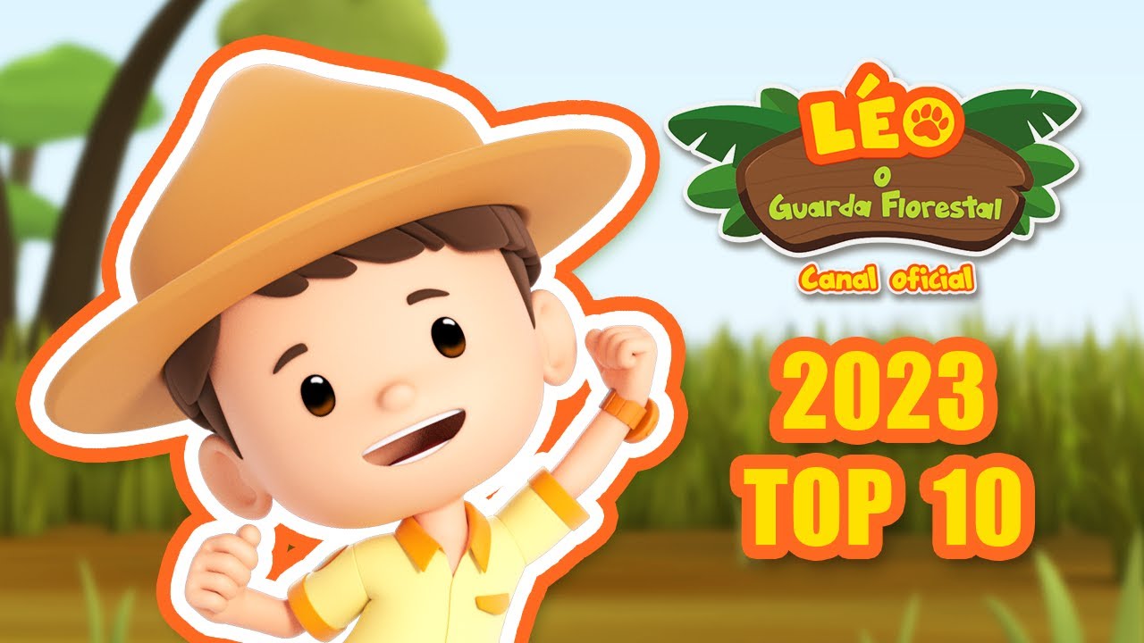 🎀✨ TOP 10 DOS ANIMAIS MAIS POPULARES DE 2023! 💯🎉 | Leo, O Guarda Florestal | Animação