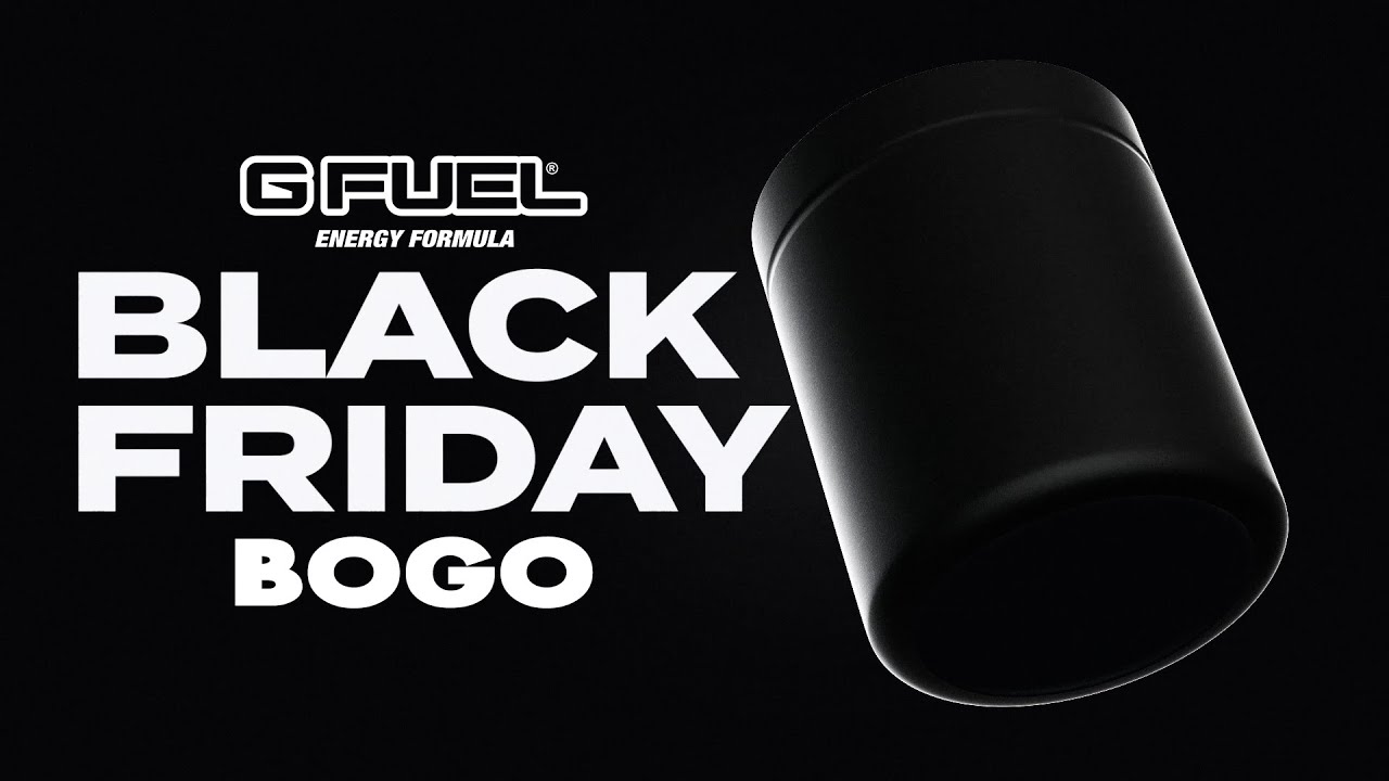 G FUEL Black Friday BOGO
