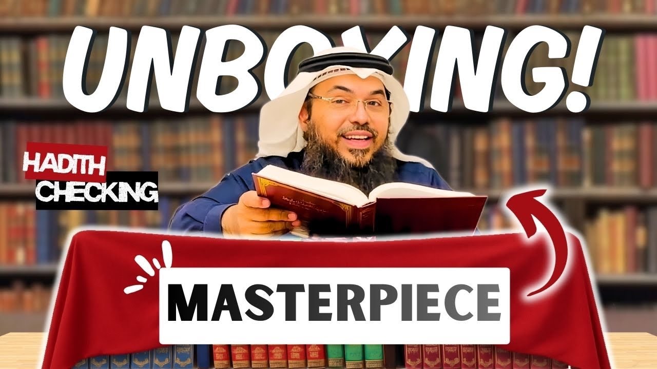 Unboxing: Hadith Checking Masterpiece‼️