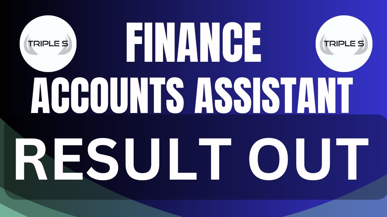 Finance Accounts Assistant Result OUT