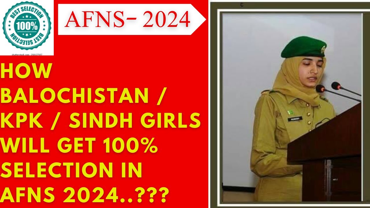 AFNS Selection for Balochistan/Sindh/KPK Girls 2024   #afns #nursing  #afns2024 #afns