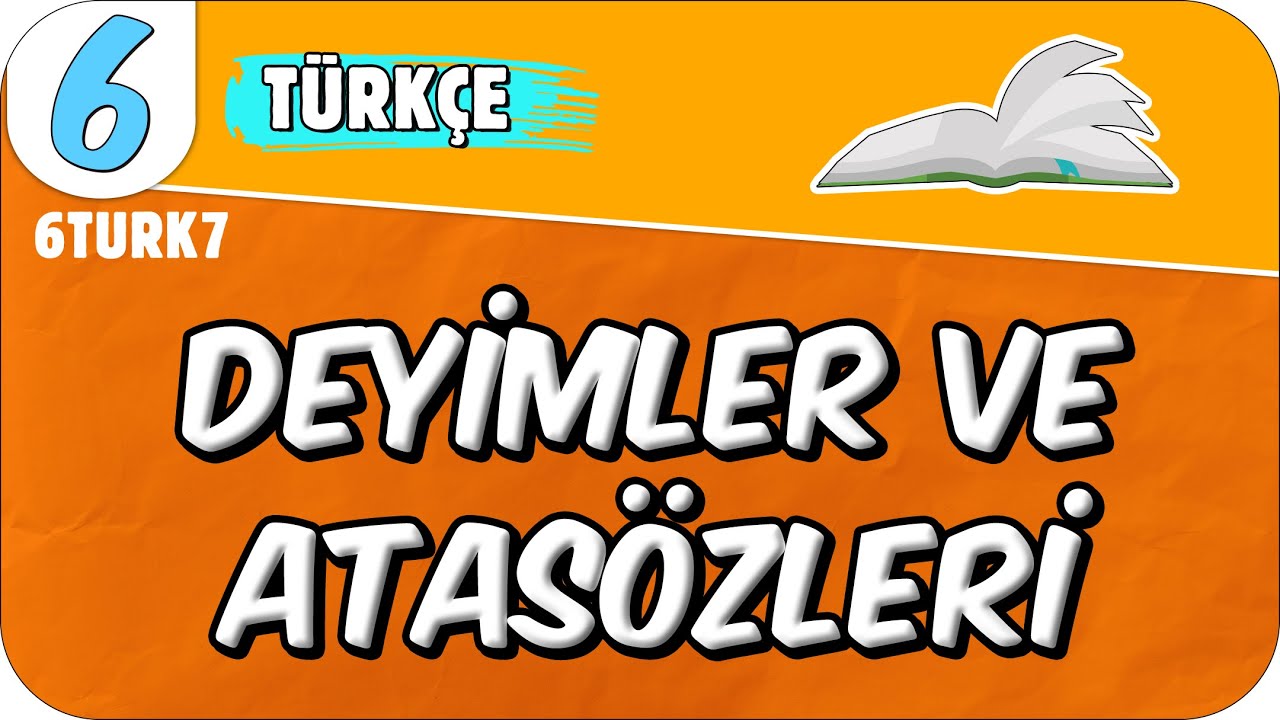 Deyimler ve Atasözleri 📙 6. Sınıf Türkçe #2025