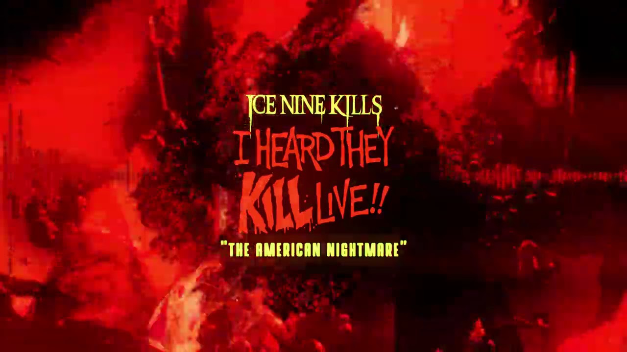 Ice Nine Kills - The American Nightmare [LIVE in Worcester, MA / November 2019]