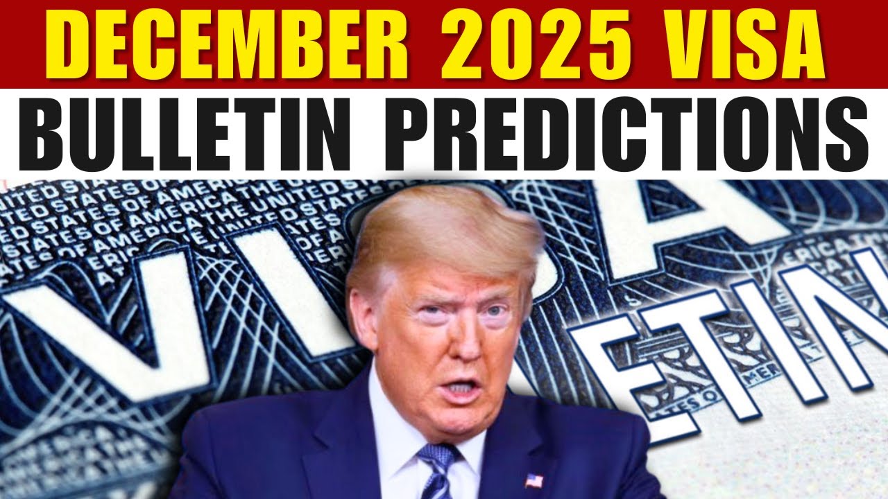 December 2025 Visa Bulletin Predictions: Family & Employment Green Cards Update