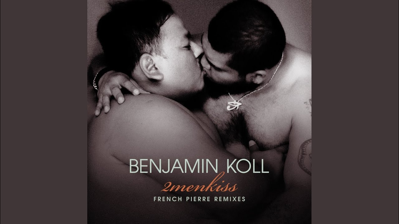 2menkiss (French Pierre Club Mix)