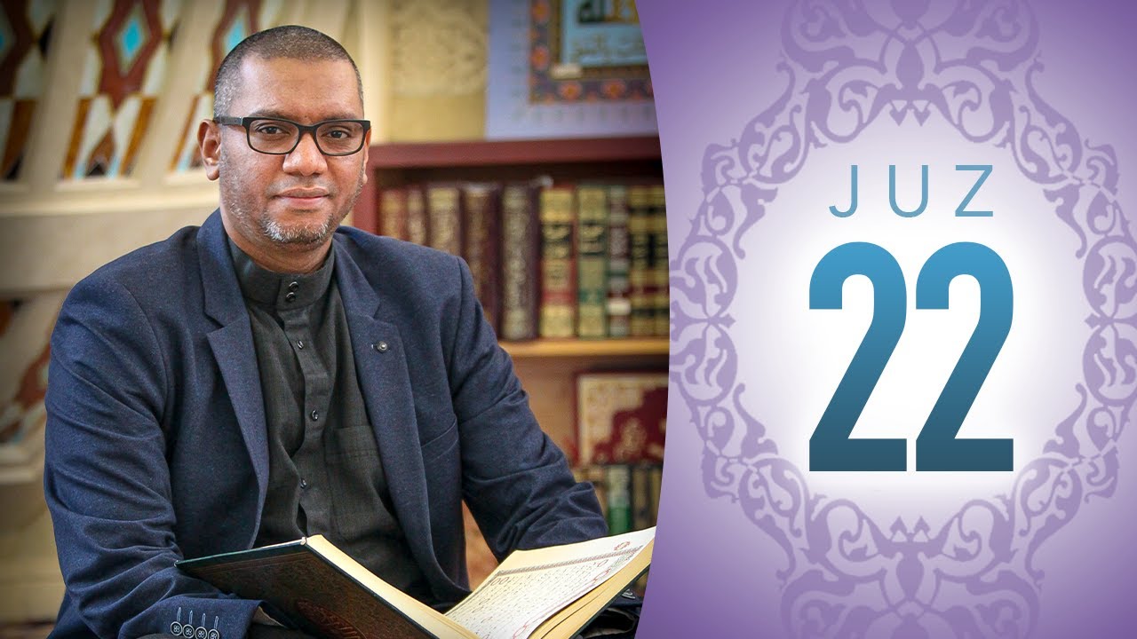 Quran Recitation — 22nd Juz — Shaykh Mohamed Osman