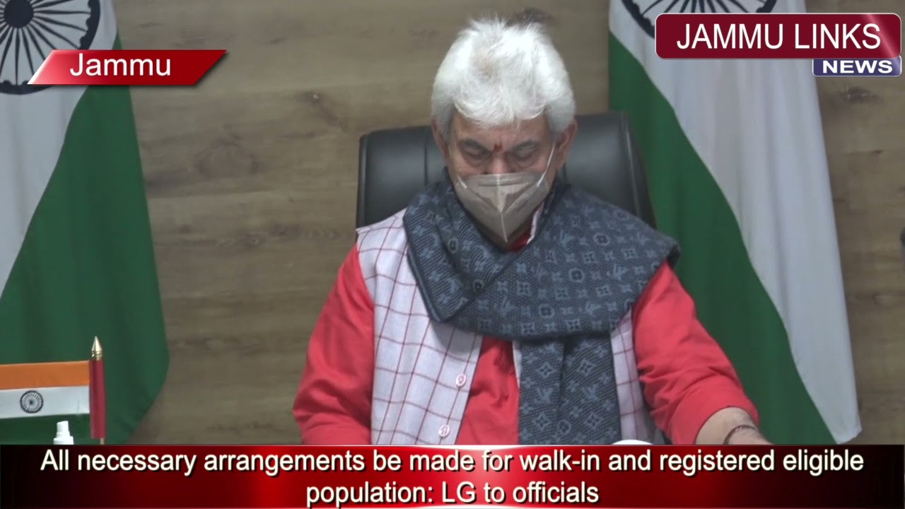 Lt Governor reviews J&K&rsquo;s COVID-19 situation during a high level meeting