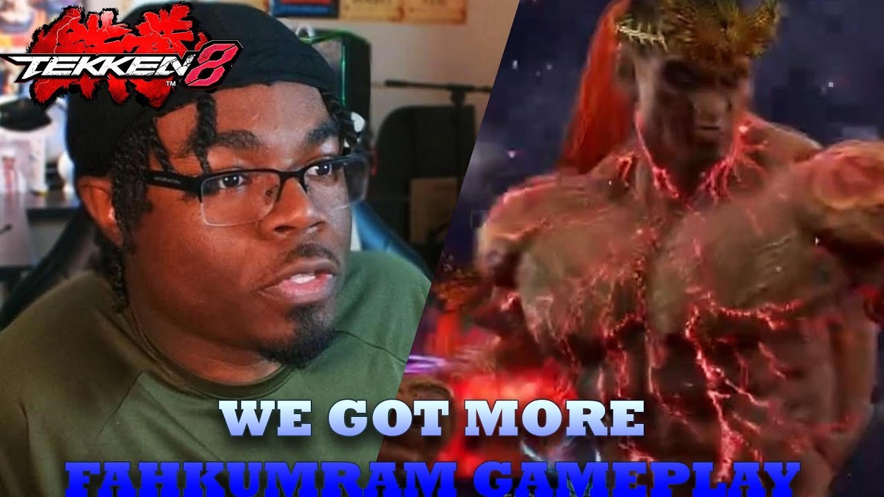 WE GOT MORE FAHKUMRAM GAMEPLAY!!!! | Tekken 8