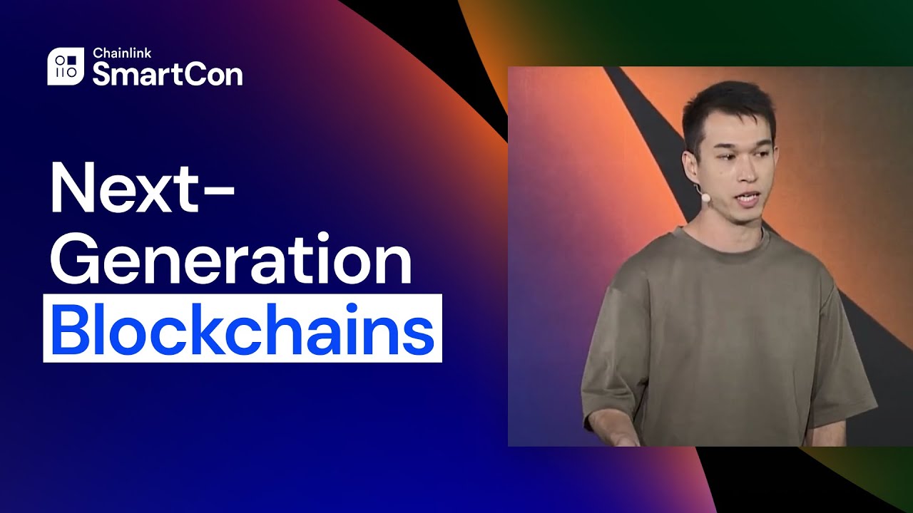 Next-Generation Blockchains | SmartCon 2024