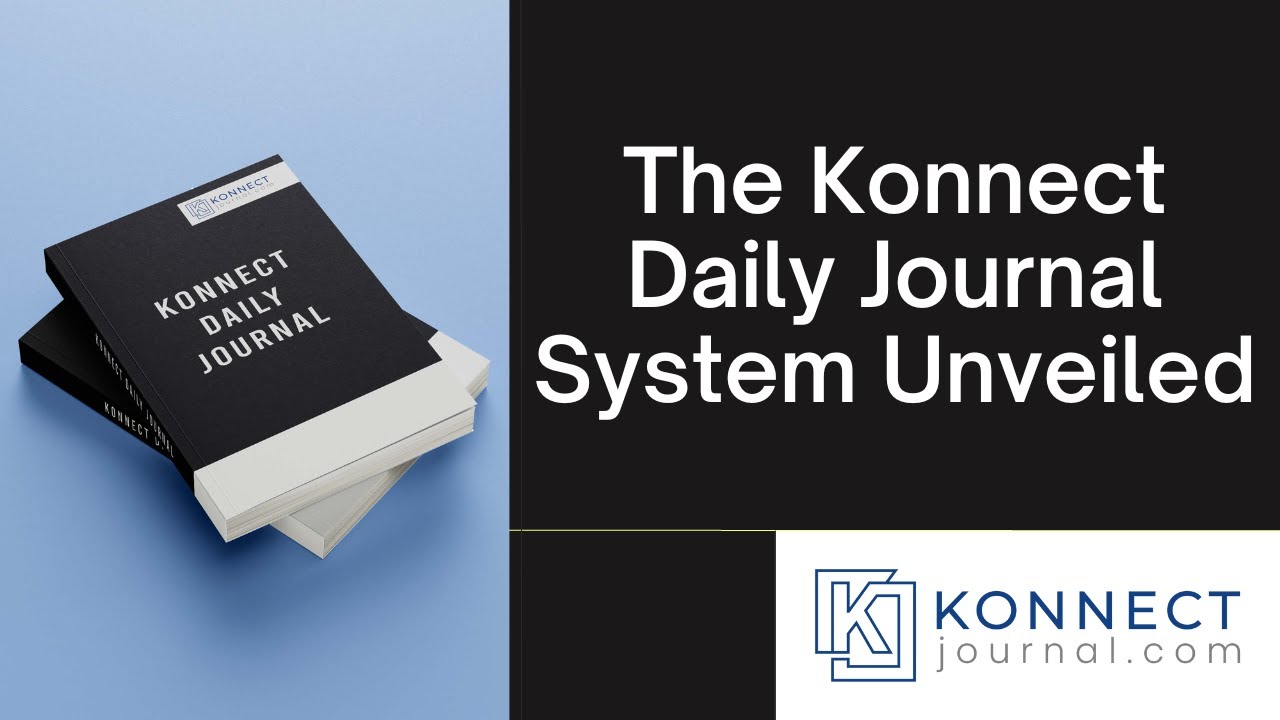 Konnect Daily Journal: Your Ultimate Companion for Productivity and Reflection