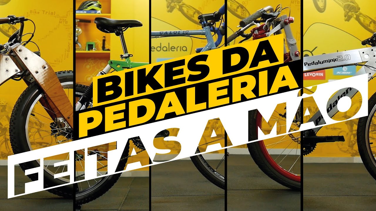 As bikes feitas a mão na Pedaleria. Todas as bikes da Pedaleria Ep. 3