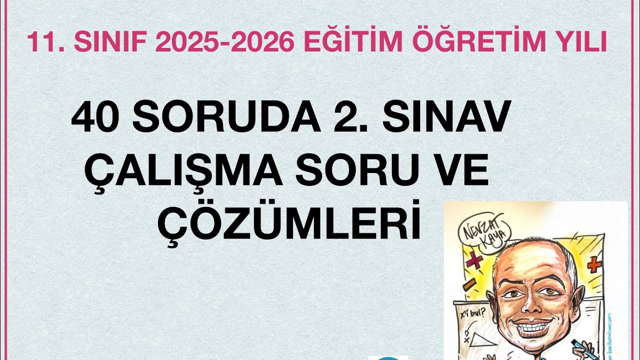 11. SINIFLAR 2025- 2026 EĞİTİM ÖĞRETİM YILI 1. DÖNEM 2. ORTAK SINAV ÇALIŞMA SORULARI  - PDF EKLİ