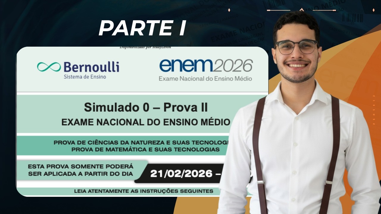 Estude comigo para o ENEM #05 (Simulado Bernoulli 0 2026) | Renato Palmeira