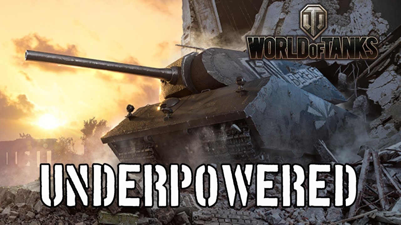 World of Tanks - Underpowered