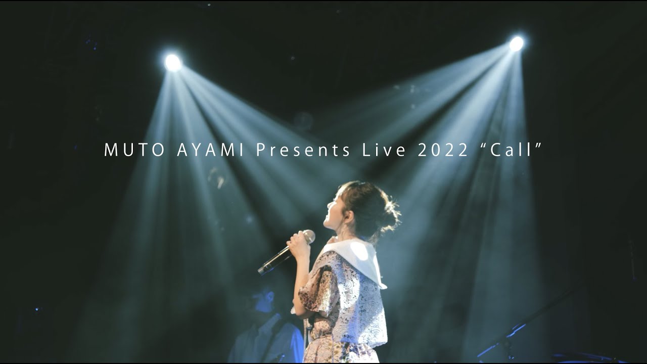 武藤彩未 「雨音」from MUTO AYAMI Presents Live 2022 