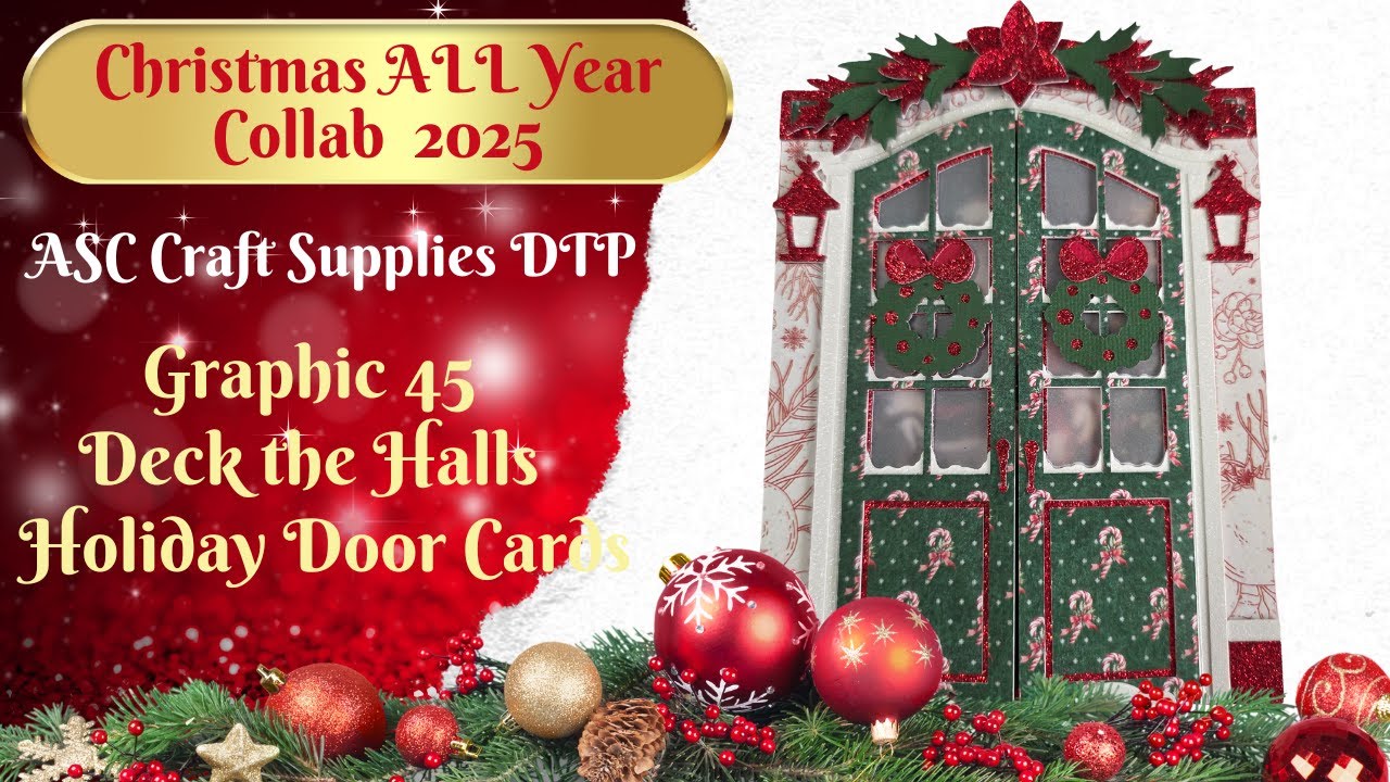 #christmasallyear2025Graphic - 45 Deck the Halls Holiday Door Cards - ASC Craft Supplies DTP