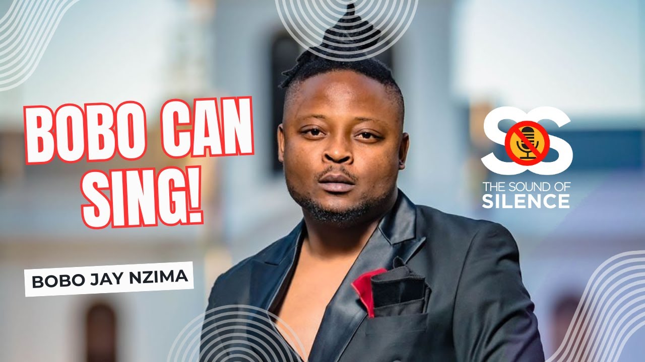 BOBO CAN SING! _ Bobo Jay Nzima _ The Sound of Silence