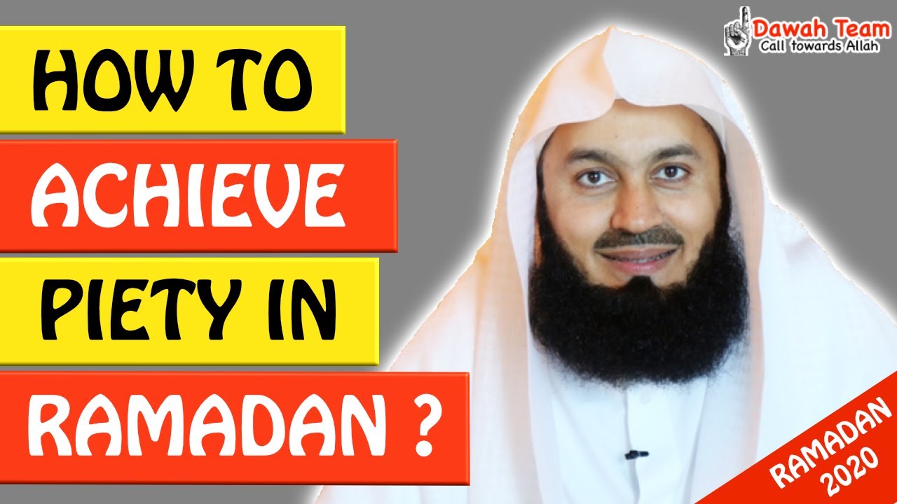 🚨HOW TO ACHIEVE PIETY IN RAMADAN 🤔 - Mufti Menk